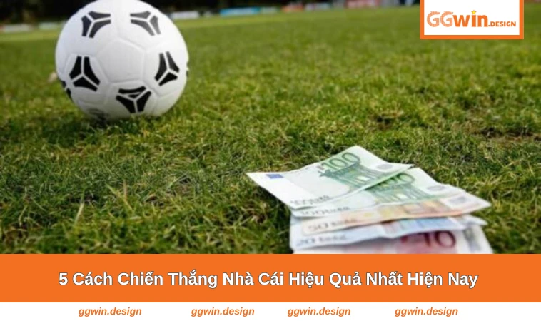 5 Cách Chiến Thắng Nhà Cái - Chia Sẻ Bí Quyết Hiệu Quả 1 Chiến thắng đến từ chiến thuật đúng đắn