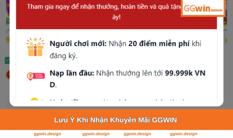 Vài lưu ý khi tham gia khuyến mãi tại GGWIN
