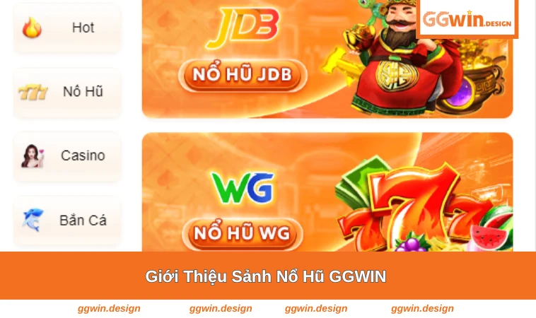 Nổ Hũ GGWIN 1 Giao diện sảnh nổ hũ tại GGWIN