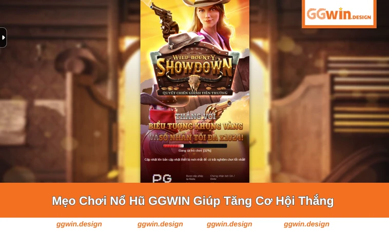 Nổ Hũ GGWIN 3 Mẹo kiểm soát mức cược khi quay hũ tại GGWIN
