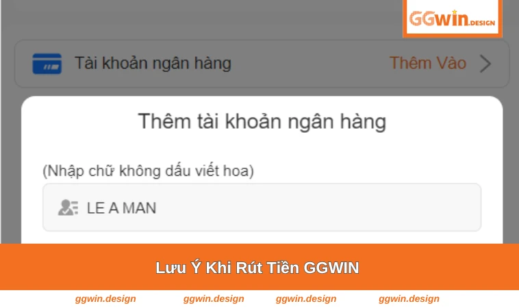 Các lưu ý quan trọng khi thực hiện rút tiền tại GGWIN
